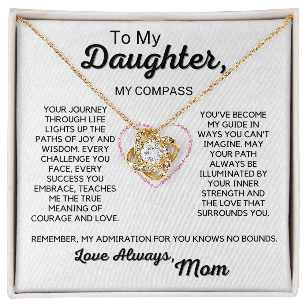 To My Daughter - My Compass