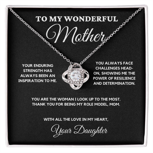 To My Wonderful Mother - Your Enduring Strength