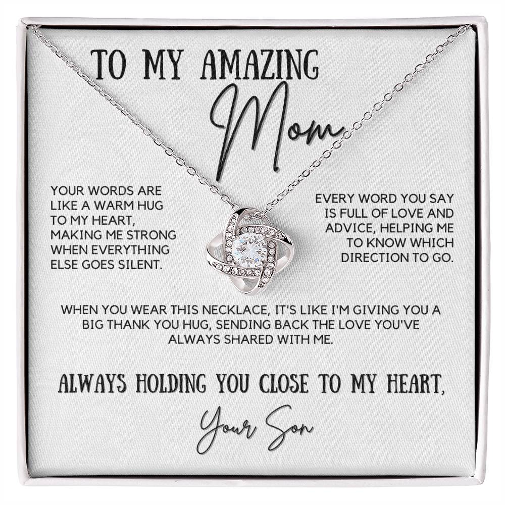 To My Amazing Mom - Your Words are Like a Warm Hug