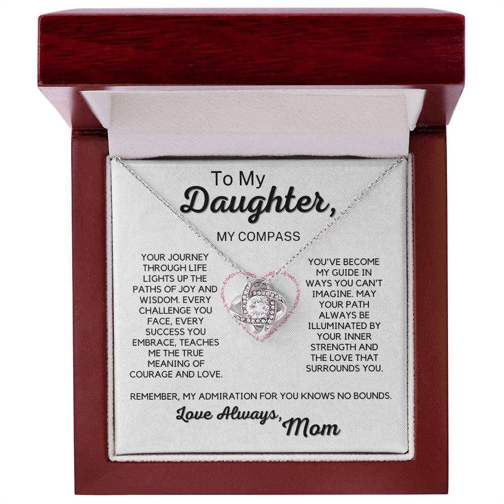 To My Daughter - My Compass