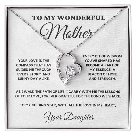 To My Wonderful Mother - Your Love is the Compass